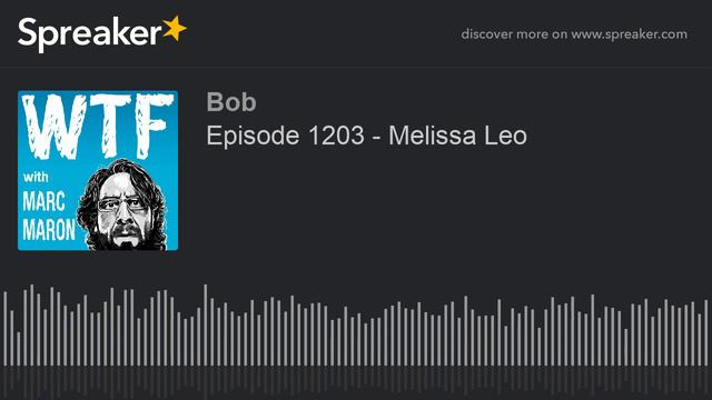 Episode 1203 - Melissa Leo (part 4 of 6, made with Spreaker) смотреть онлайн