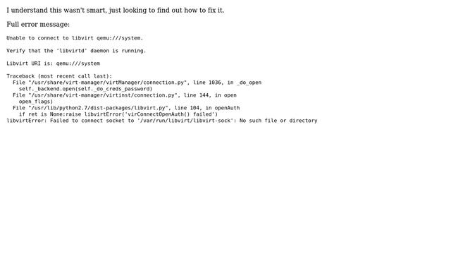 I deleted the Libvirt user, and now virt-manager throws `Unable to connect to libvirt... смотреть онлайн
