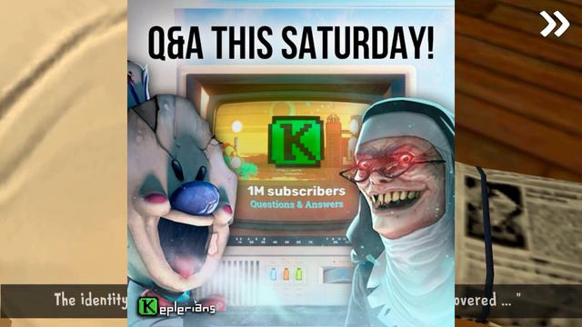 Keplerians Special QnA Video All Answers Related Ice Scream 9 Mr Meat 3 And Evil Nun 3 | Horror New
