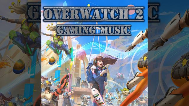 Background Instrumentals For Overwatch 2 смотреть онлайн
