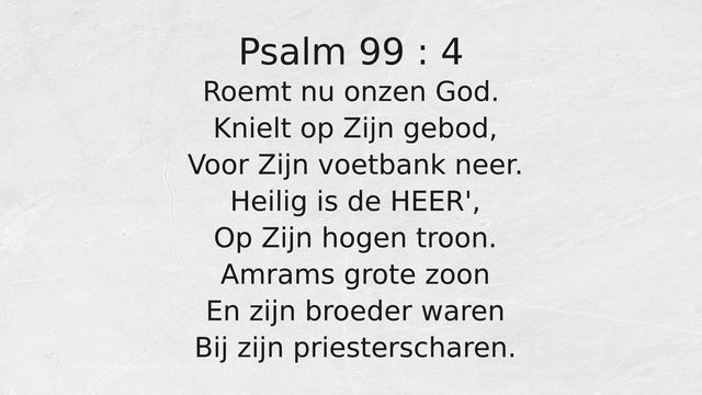 Psalm 99 : 4 Roemt nu onzen God смотреть онлайн