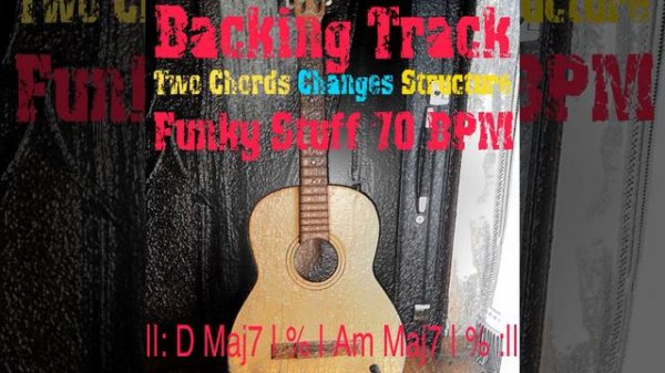 Backing Track Two Chords Changes Structure D Maj7 Am Maj7