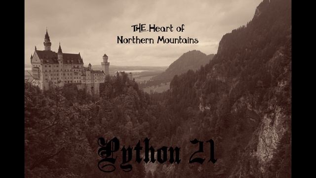 Python 21 - The Northern Mountains (Coming Home) смотреть онлайн