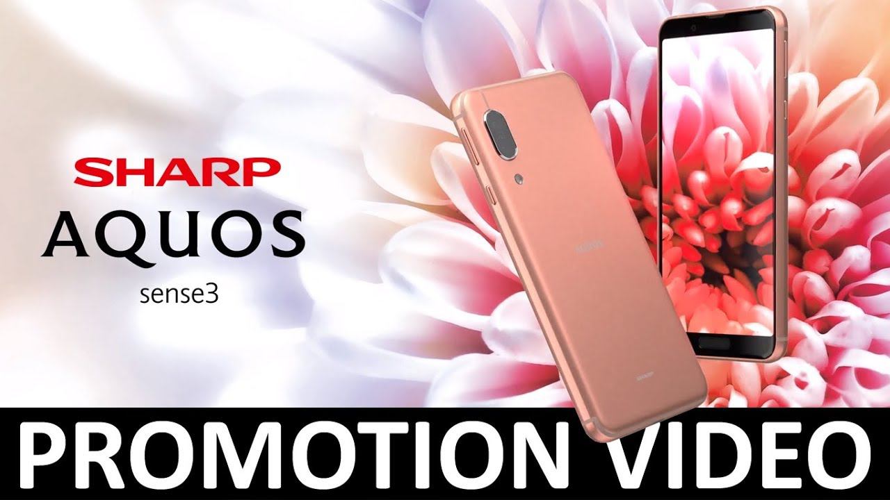 SHARP AQUOS sense3 Promotion Video смотреть онлайн