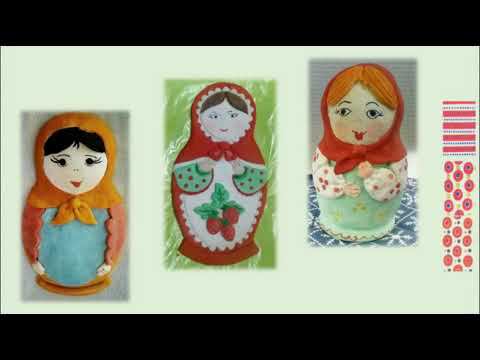 "Матрёшка из теста" мастер-класс смотреть онлайн