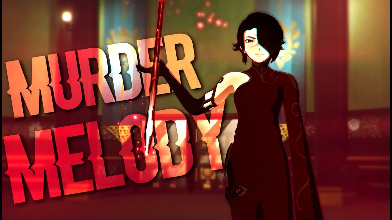 RWBY AMV - Murder Melody смотреть онлайн