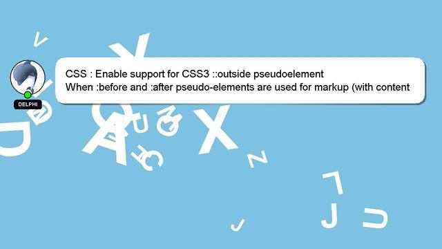 CSS : Enable support for CSS3 ::outside pseudoelement смотреть онлайн
