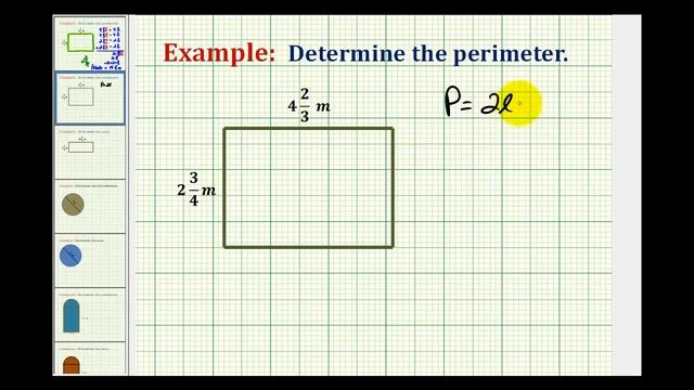 Example: Determine the Perimeter of a Rectangle using Mixed Numbers смотреть онлайн