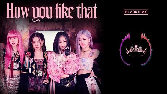 BLACKPINK - [INTRO] + HOW YOU LIKE THAT + DANCE BREAK + PRETTY SAVAGE | For Dance Cover смотреть онлайн