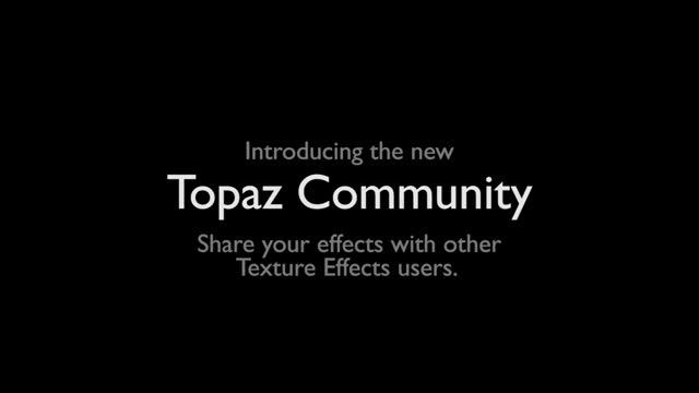Introducing Topaz Texture Effects смотреть онлайн