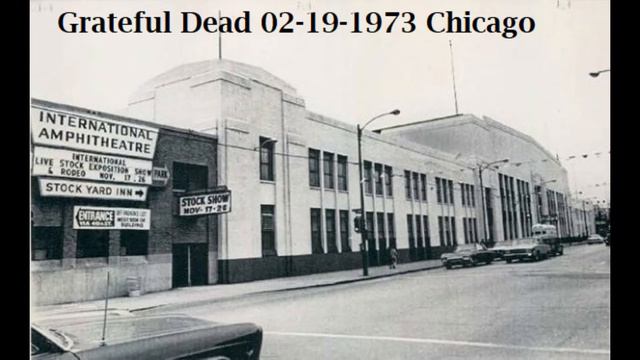 Grateful Dead 02-19-1973 International Amphitheatre Chicago смотреть онлайн