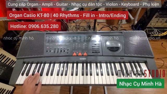 Organ Casio KT-80 | 40 Rhythms - Fill in - Intro/Ending | NHẠC CỤ MINH HÀ смотреть онлайн