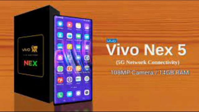 រូបរាង្គថ្មីរបស់VIVO NEX5,VIVO NEX 5 Trailer Video Reviews, VIVO NEX 5 Specifications, смотреть онлайн