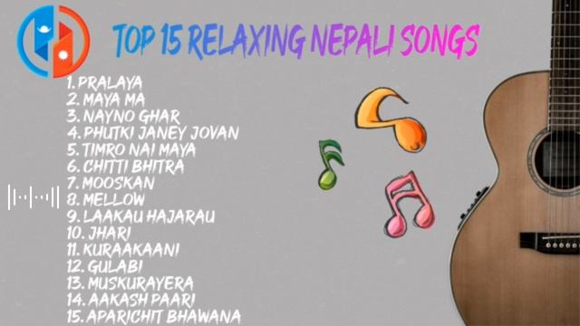 Top 15 mind relaxing songs 2020 (nepali) || top songs by Arthur gun, sushant Kc, Sajjan raj vaidya смотреть онлайн