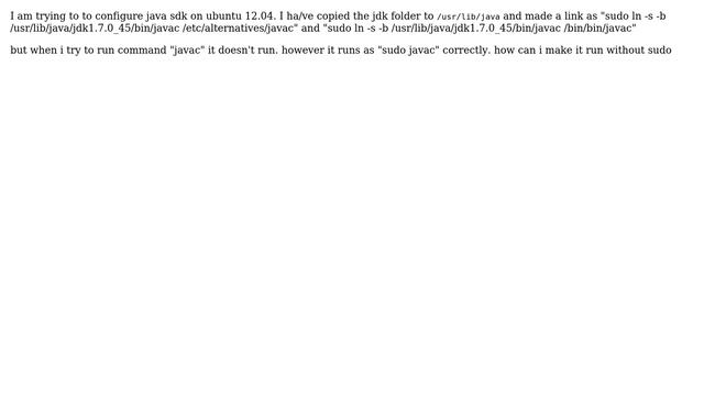 Install oracle java sdk in ubntu - configuration problem - runs only with sudo priviledge смотреть онлайн