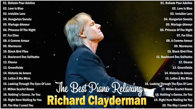 Ричард Клайдерман Greatest Hits - Лучшие песни Ричарда Клайдермана смотреть онлайн