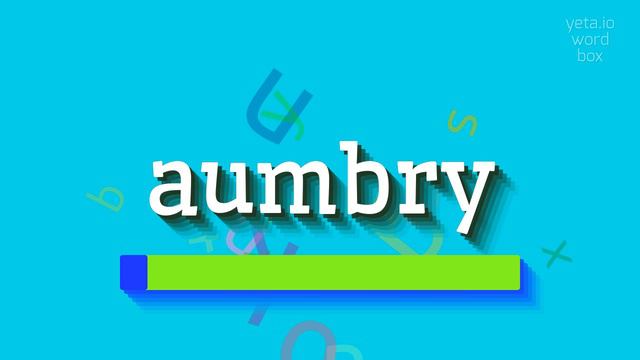 HOW TO PRONOUNCE AUMBRY? #aumbry смотреть онлайн