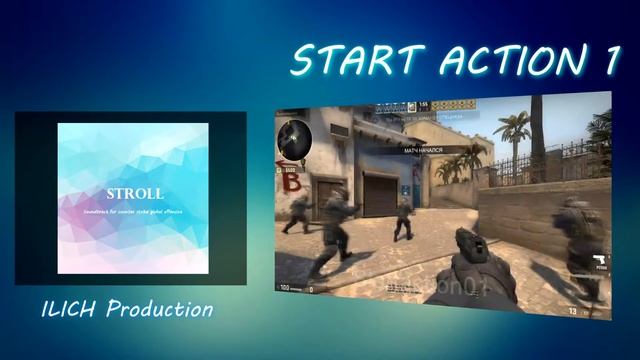 STROLL / Counter-Strike: Global Offensive Music Kit / ILICH Production смотреть онлайн