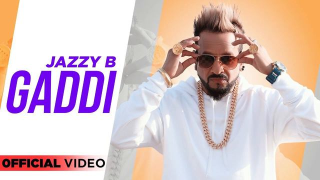 Gaddi | Jazzy B | Punjabi Song 2019 | Planet Recordz смотреть онлайн