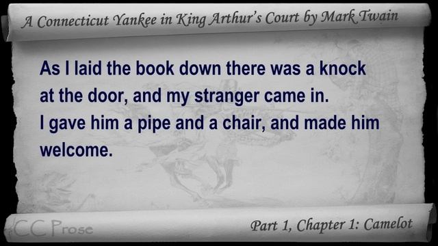 A Connecticut Yankee In King Arthur's Court By Mark Twain - Chapter 01 - Camelot