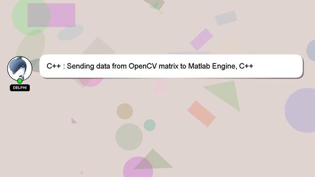 C++ : Sending data from OpenCV matrix to Matlab Engine, C++ смотреть онлайн