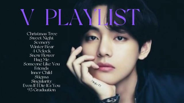 Kim Taehyung Playlist 2022 | BTS V PLAYLIST 2022 UPDATE смотреть онлайн