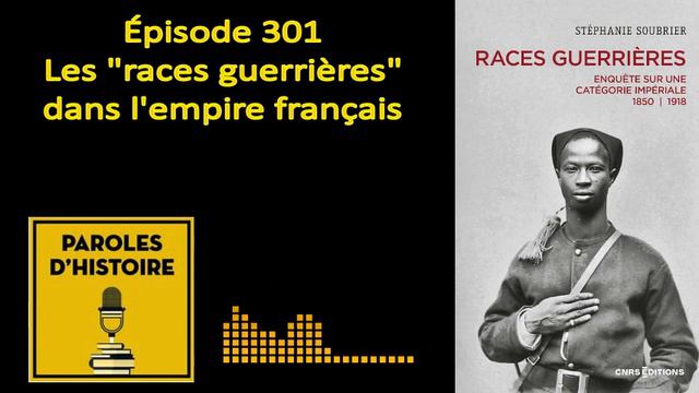 301 les races guerrières dans l'empire français смотреть онлайн