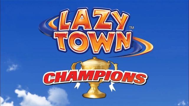 We Are Number One - LazyTown Champions смотреть онлайн