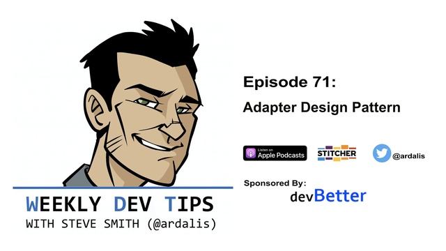 Weekly Dev Tips 71: Adapter Design Pattern смотреть онлайн