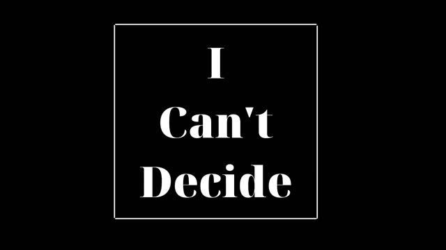 I can't decide [Remix] смотреть онлайн
