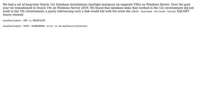 Databases: ORA-12631 using Database Links with Oracle DBMS 19c on Windows Server 2019 смотреть онлайн