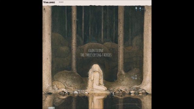 Edanticonf - First Fairy [TROLLDANS005]