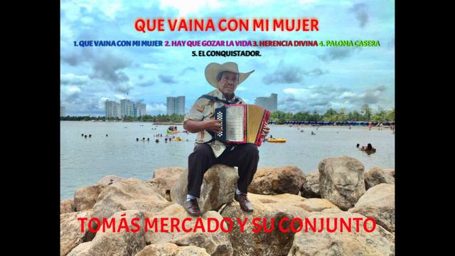 HAY QUE GOZAR LA VIDA TOMÁS MERCADO Y SU CONJUNTO смотреть онлайн