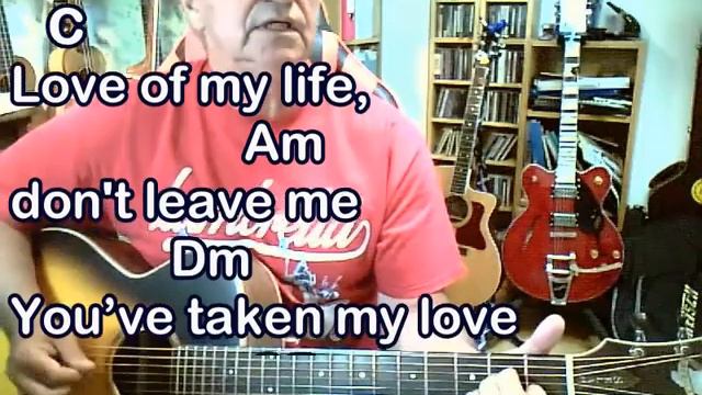 love of my life lyrics and chords смотреть онлайн