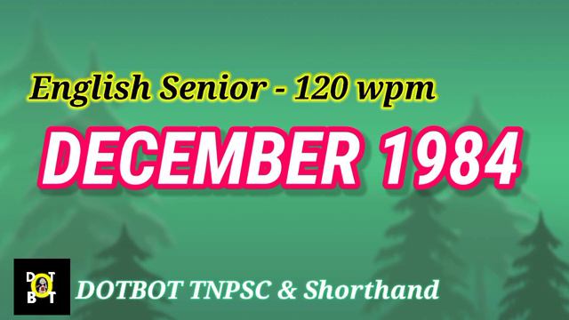 English Senior -- December 1984 -- 120wpm Dictation @DOTBOT_SHORTHAND смотреть онлайн