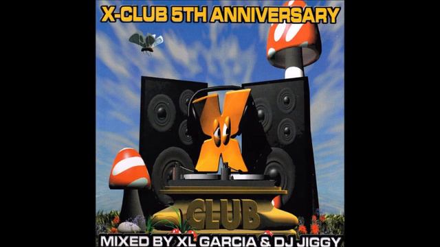 X-Club 5th Anniversary – CD1 Mixed By XL Garcia (2000) смотреть онлайн