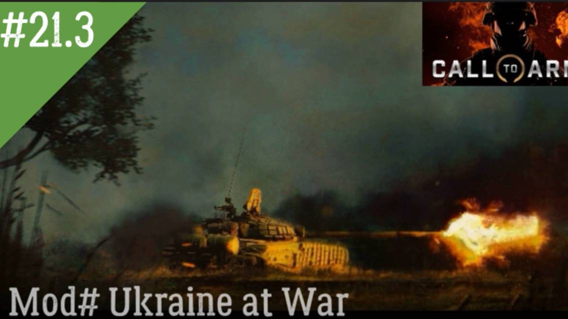 ★СПЕЦИАЛЬНАЯ ВОЕННАЯ ОПЕРАЦИЯ ДЕНЬ 21 часть3★Call to Arms MOD Ukraine at War★ смотреть онлайн