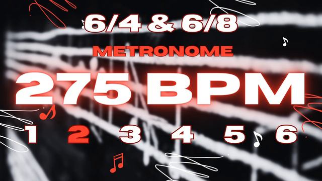 275 BPM - 6/4 & 6/8 Metronome смотреть онлайн
