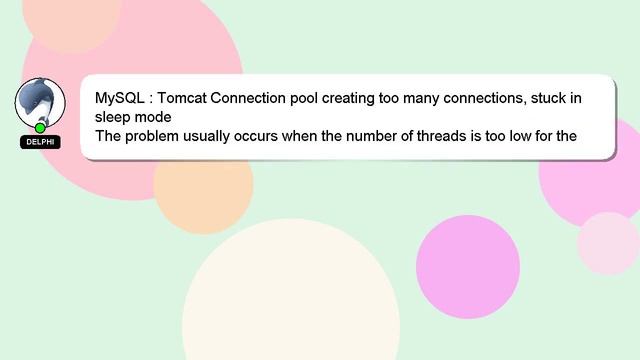 MySQL : Tomcat Connection pool creating too many connections, stuck in sleep mode смотреть онлайн