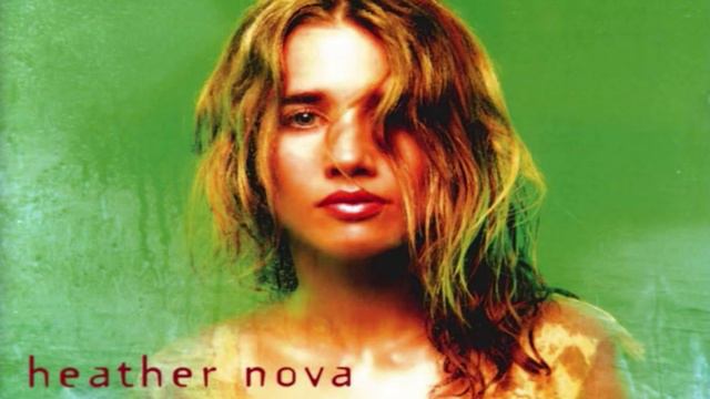 Heather Nova - Help Me Be Good To You смотреть онлайн