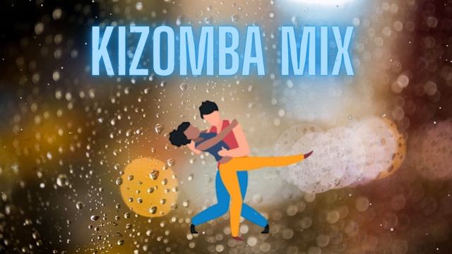 Kizomba Mix 2023 (The Best of Kizomba) #29 смотреть онлайн