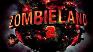 Добро пожаловать в Зомбилэнд 2 Долгожданное продолжение.