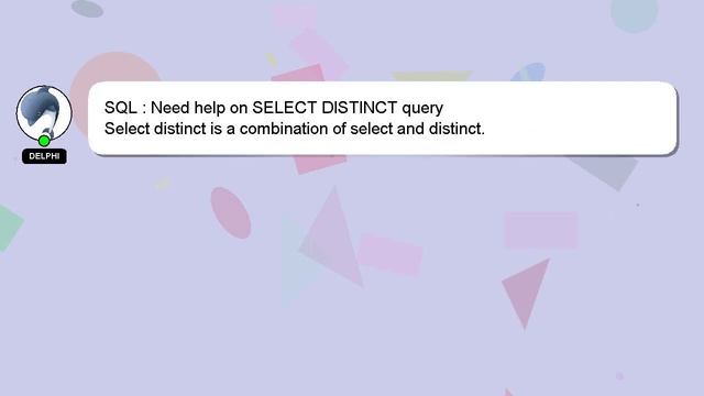 SQL : Need help on SELECT DISTINCT query смотреть онлайн