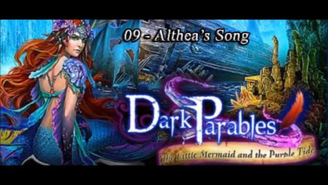 Dark Parables: The Little Mermaid and the Purple Tide OST - Althea's Song смотреть онлайн