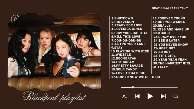 BlackPink Playlist  | 블랙핑크 플레이리스트