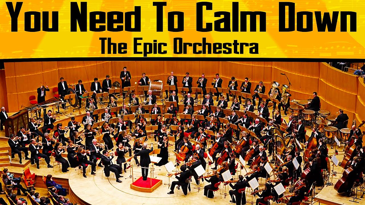 Taylor Swift - You Need To Calm Down - Epic Orchestra смотреть онлайн