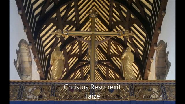 Christus Resurrexit - Taizé