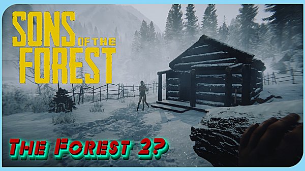 The Forest 2 ► Sons Of The Forest обзор геймплей прохождение