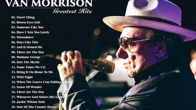 Van Morrison- Van Morrison Greatest Hits - The Best Of Van Morrison смотреть онлайн