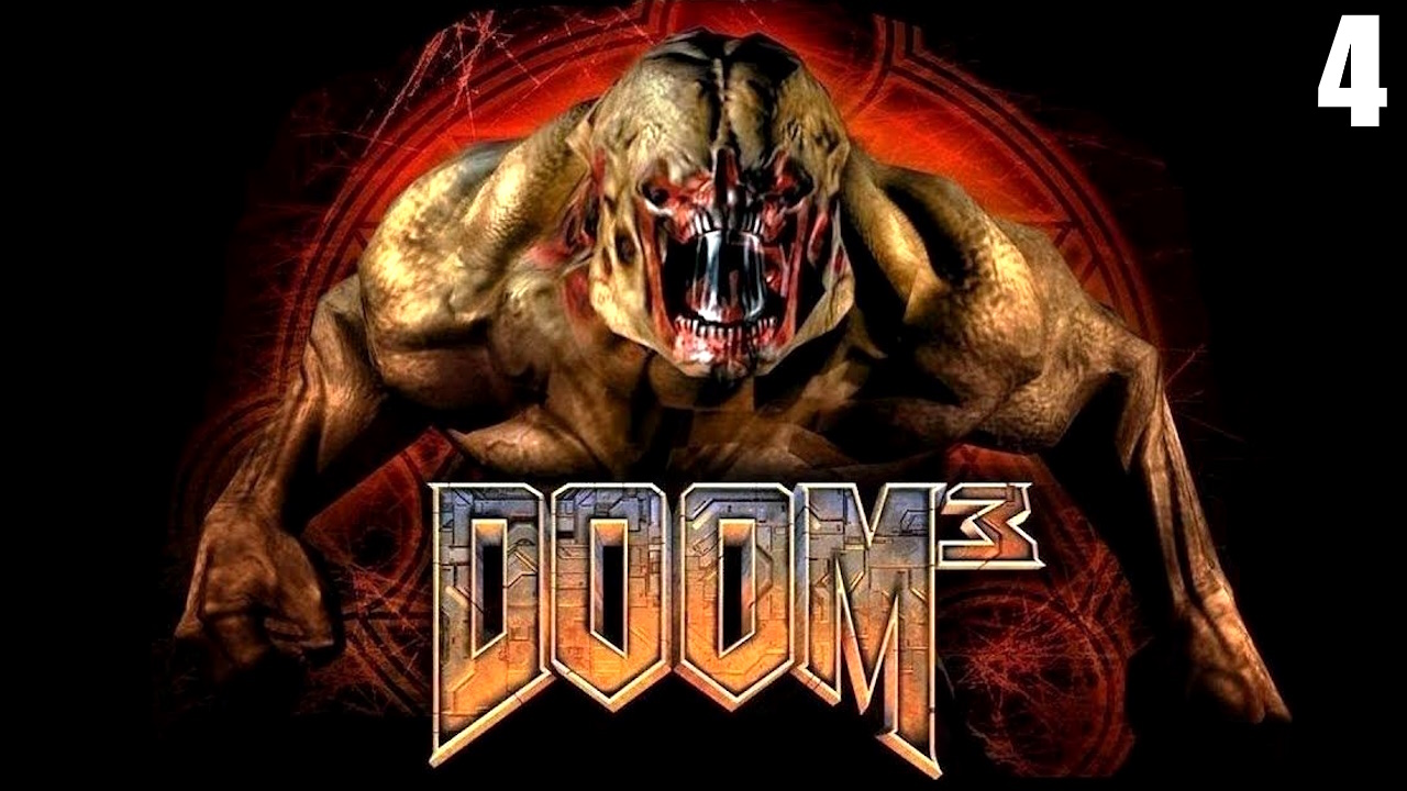 4 Doom 3 2004 \ Дум 3 2004 (продолжение ретро шутера) смотреть онлайн
